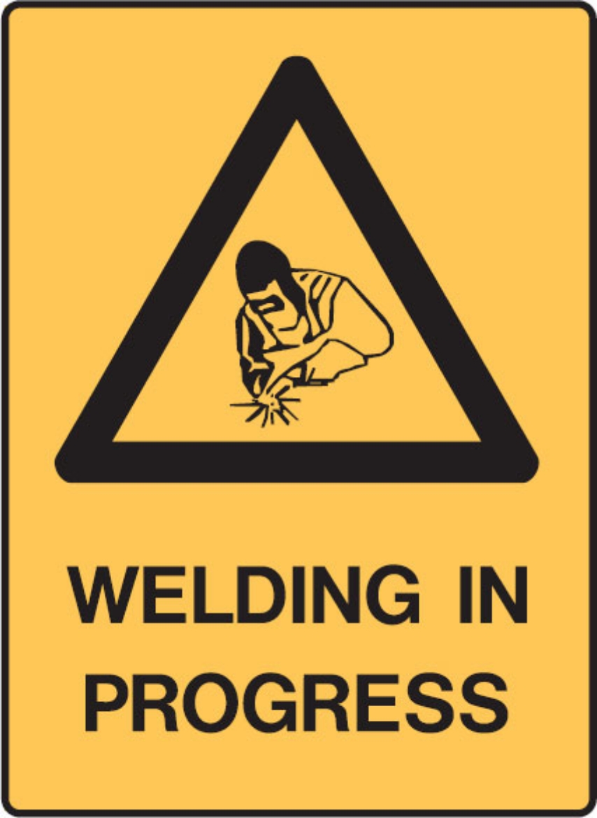 Picture of Sign, Welding In Progress, 600x450mm, Metal