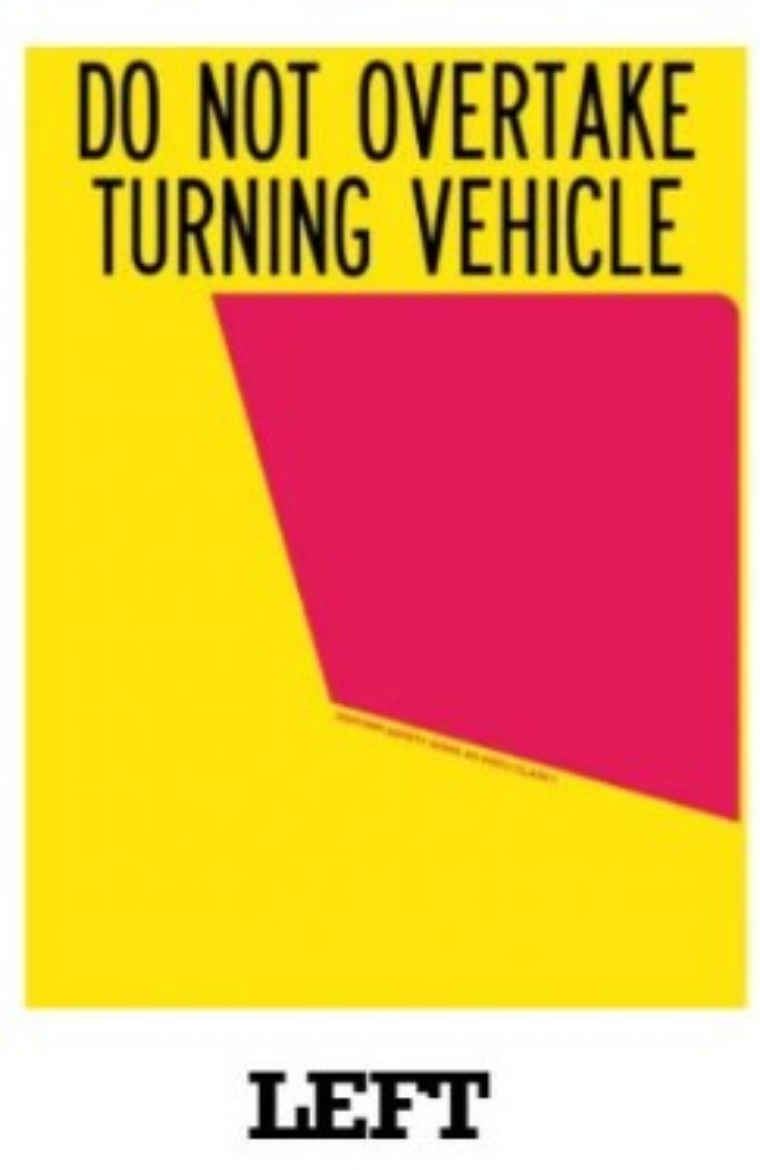 Picture of Do Not Overtake Turning Vehicle, 300 x 400mm, Class 1 Metal